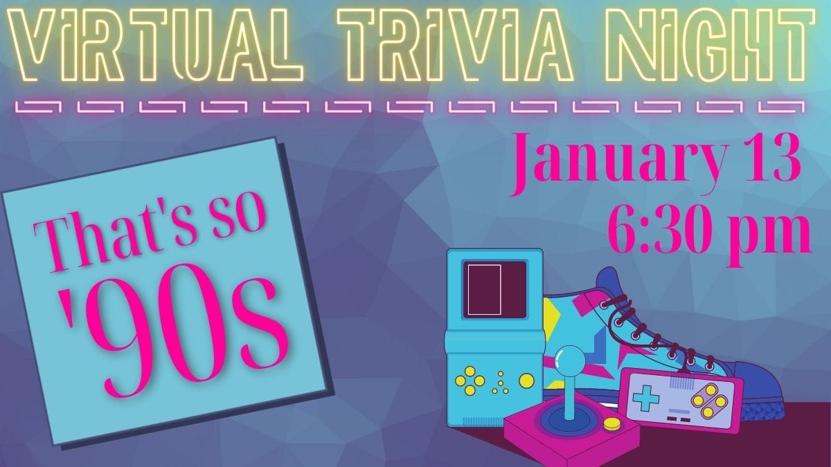 Virtual Trivia Night: That's So '90s