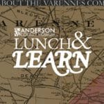 Lunch & Learn: The Varennes Community