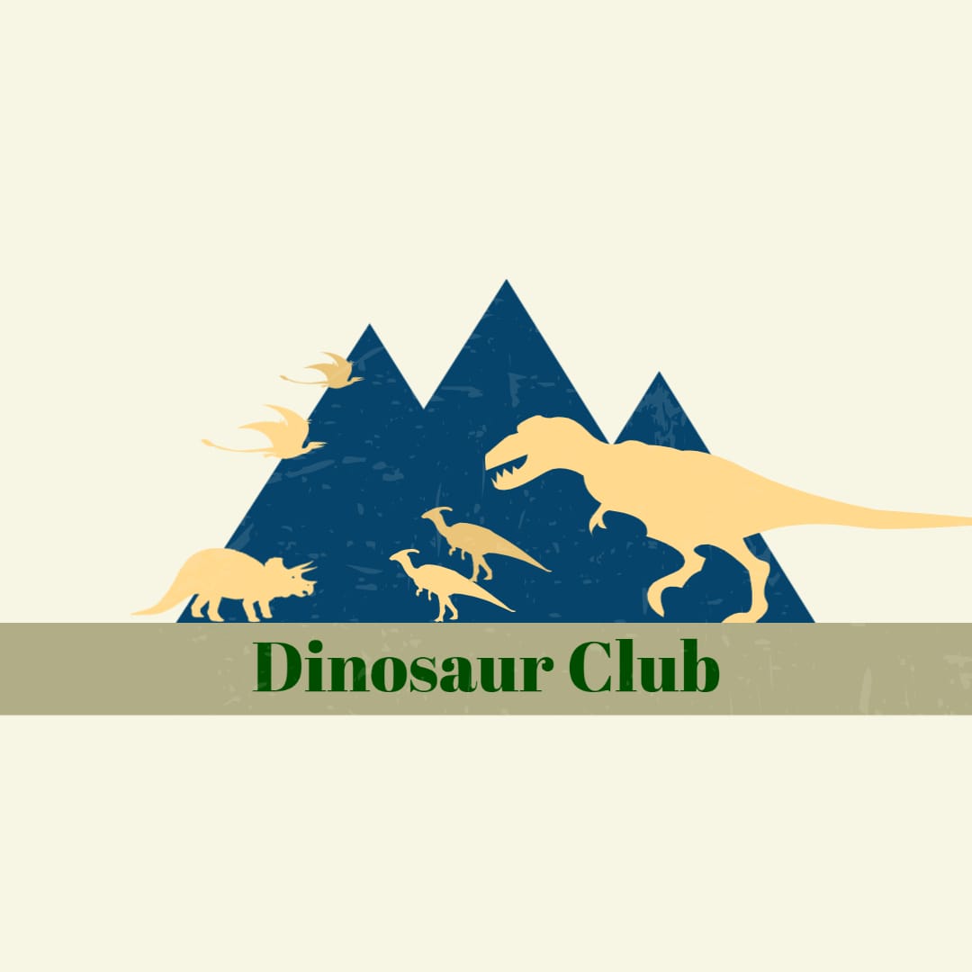 Dinosaur Club for Ages Eight and Up