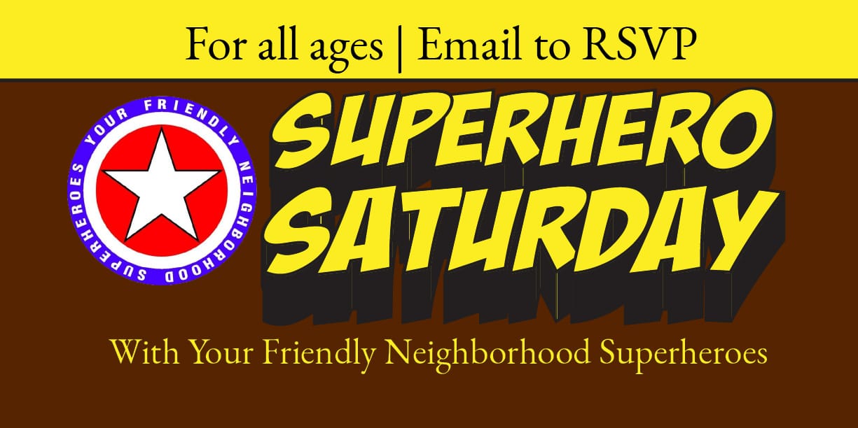 Superhero Saturday at Anderson County Museum