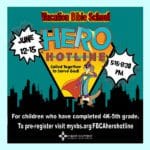 Hero Hotline VBS at First Baptist Anderson