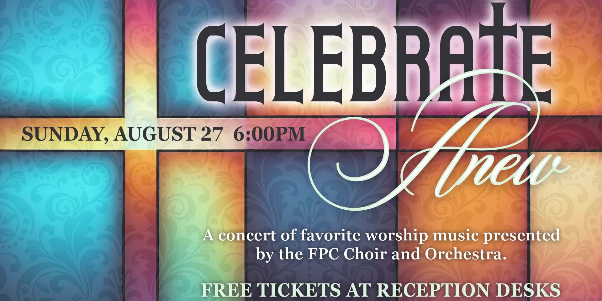 Celebrate Anew Concert