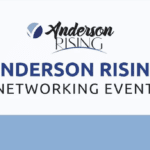 Anderson Rising Networking Event - A "Night" at the Museum